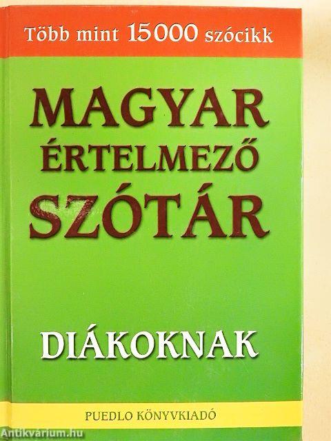 Magyar értelmező szótár diákoknak