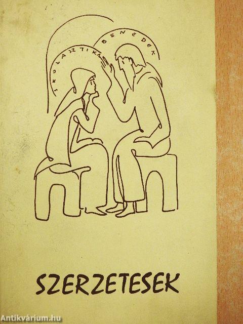 Szerzetesek