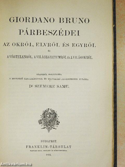 Giordano Bruno párbeszédei az Okról, Elvről és Egyről és a Végtelenről, a Világegyetemről és a Világokról