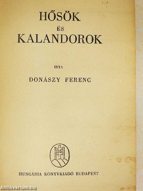 Hősök és kalandorok