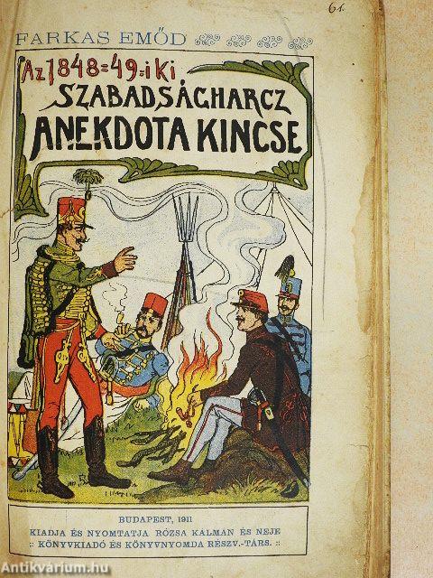Az 1848-49-iki szabadságharcz anekdotakincse