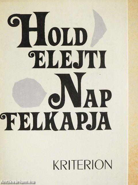 Hold elejti, Nap felkapja