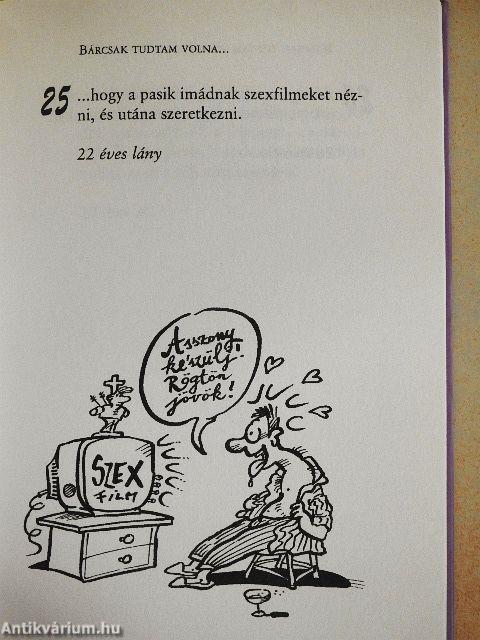 101 dolog, amit jó lett volna tudni a párkapcsolatról