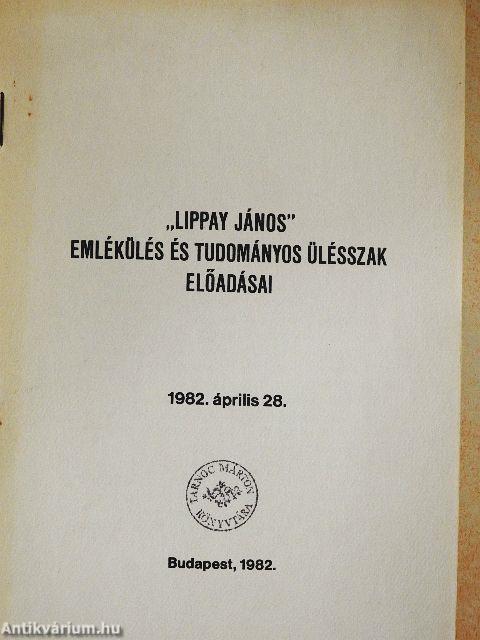 "Lippay János" emlékülés és tudományos ülésszak előadásai