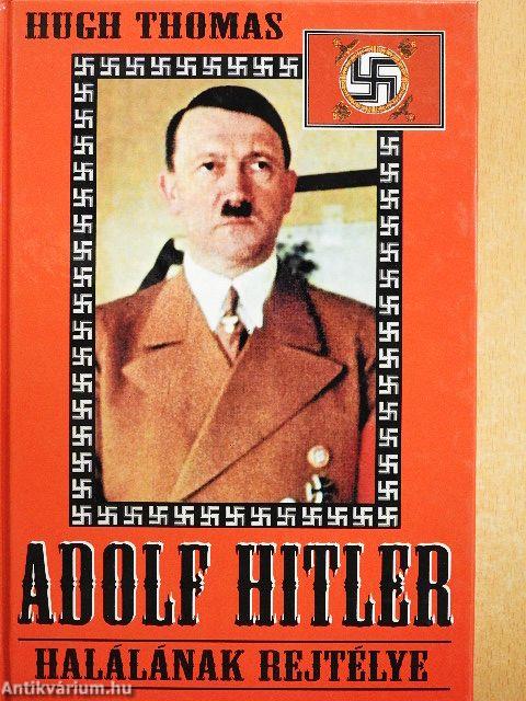 Adolf Hitler halálának rejtélye