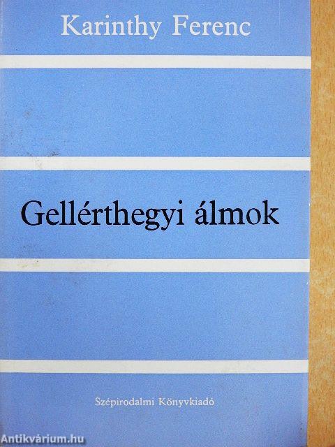Gellérthegyi álmok