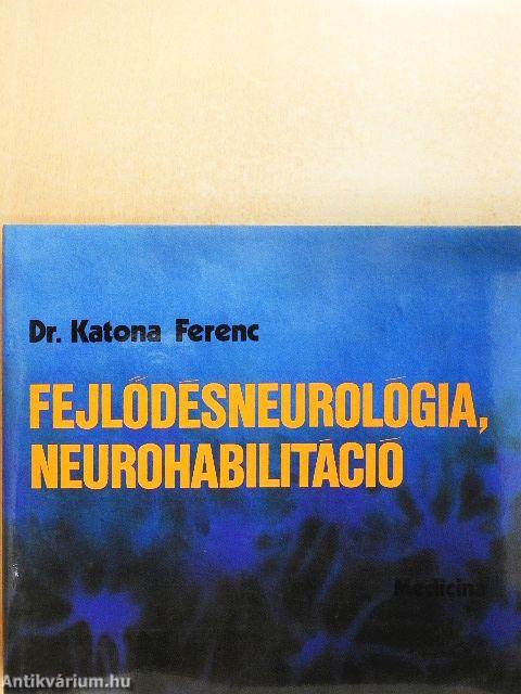 Fejlődésneurológia, neurohabilitáció