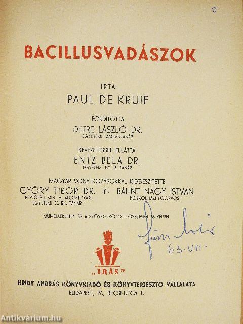 Bacillusvadászok I-II.
