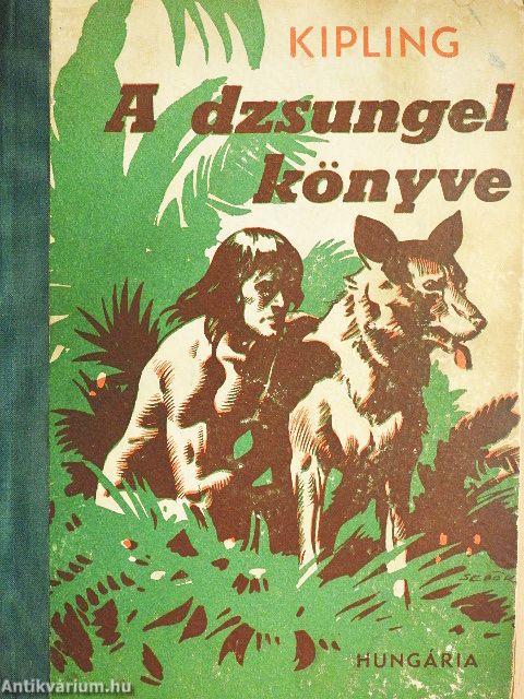 A dzsungel könyve és az új dzsungel-könyv