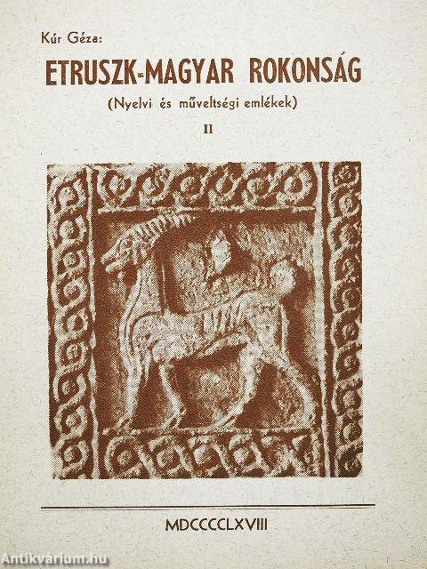 Etruszk-magyar rokonság II.