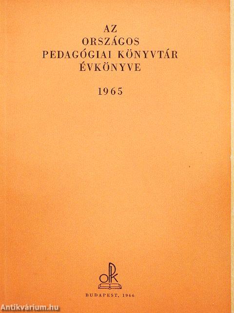 Az Országos Pedagógiai Könyvtár évkönyve 1965