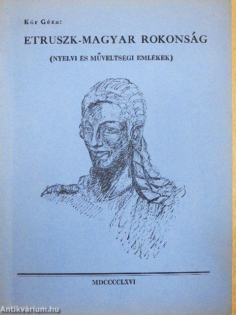 Etruszk-magyar rokonság I.