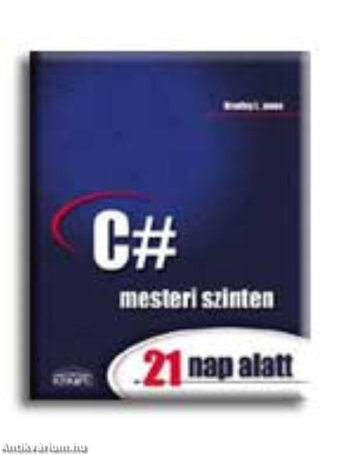 C# MESTERI SZINTEN