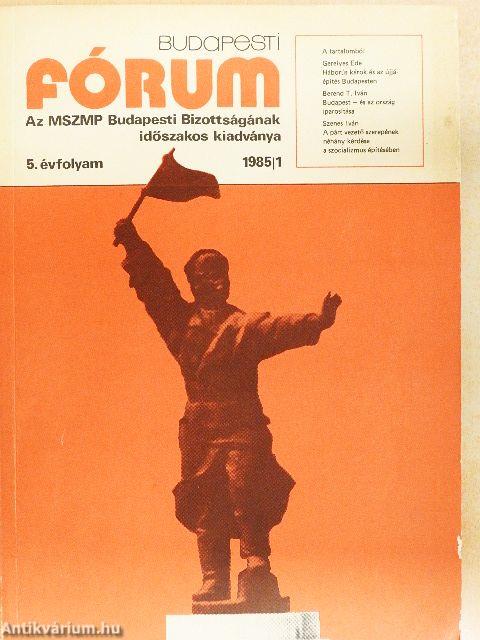 Budapesti fórum 1985/1.