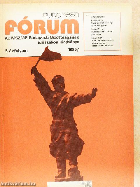 Budapesti fórum 1985/1.