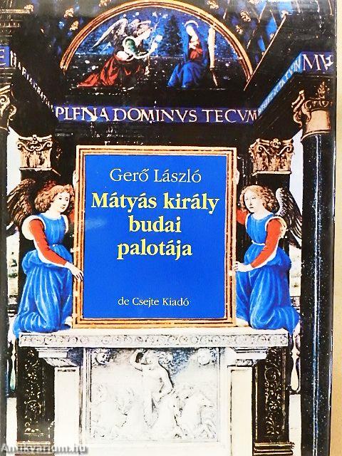 Mátyás király budai palotája