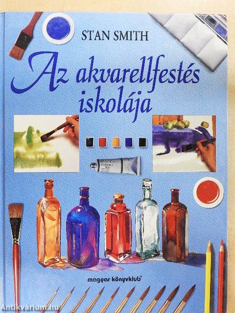 Az akvarellfestés iskolája