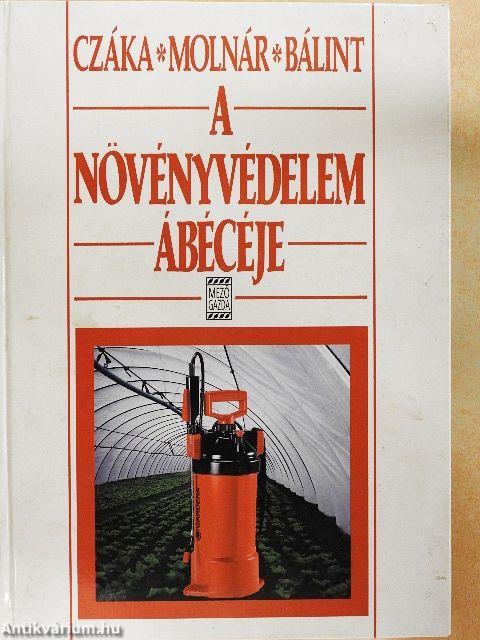 A növényvédelem ábécéje