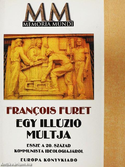 Egy illúzió múltja