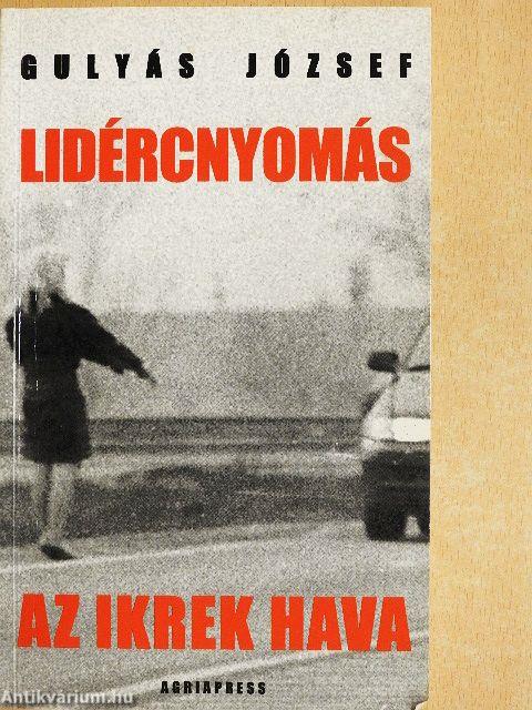 Lidércnyomás/Az ikrek hava