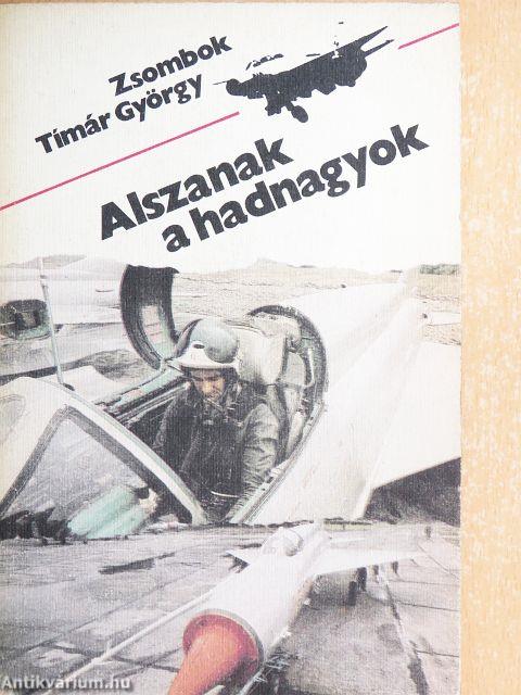 Alszanak a hadnagyok