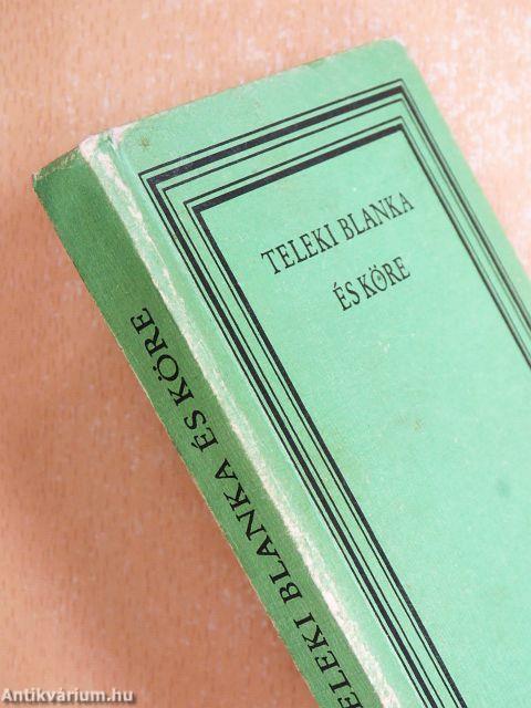 Teleki Blanka és köre