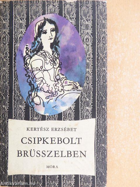 Csipkebolt Brüsszelben