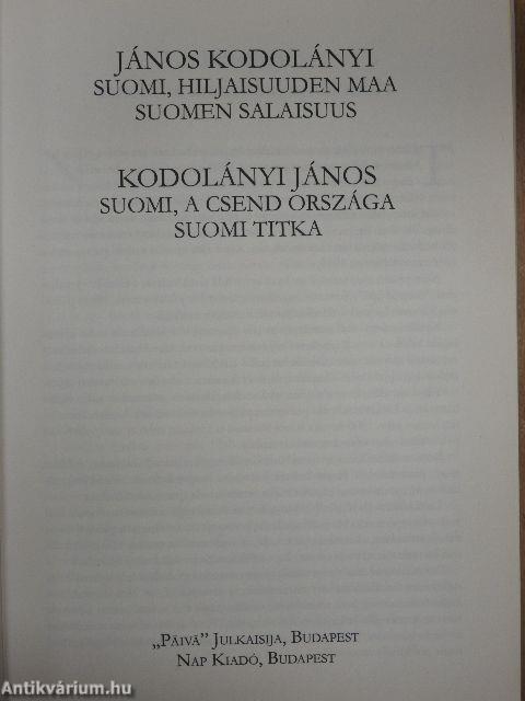 Suomi, a csend országa/Suomi titka