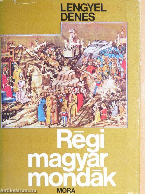 Régi magyar mondák