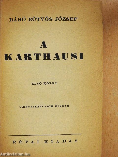 A karthausi I-II.