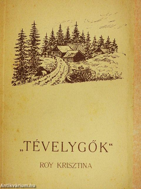 "Tévelygők"