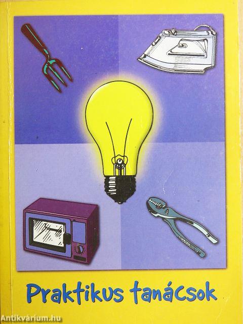 Praktikus tanácsok