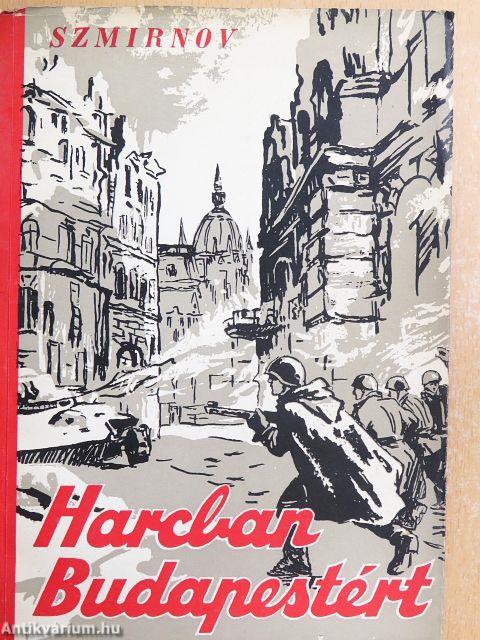 Harcban Budapestért