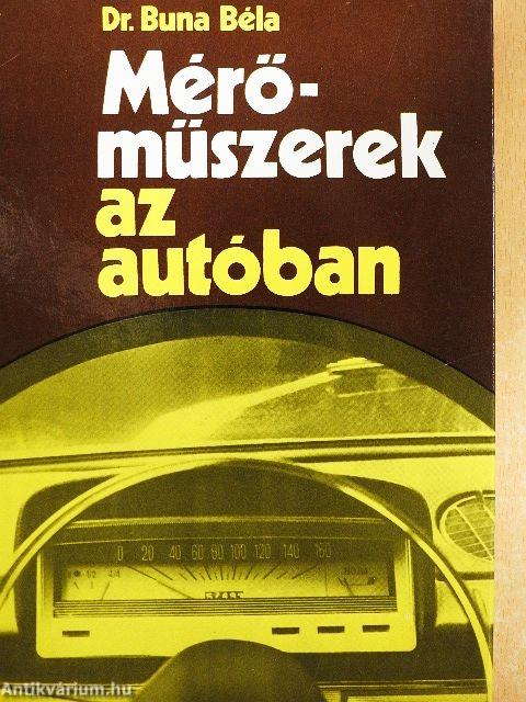 Mérőműszerek az autóban