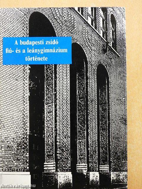 A budapesti zsidó fiú- és a leánygimnázium története