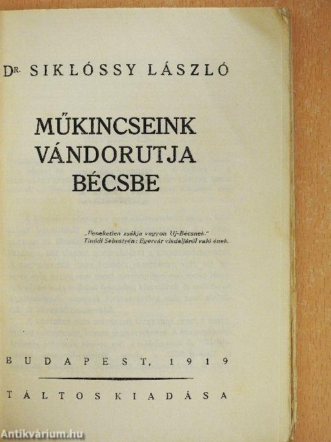 Műkincseink vándorutja Bécsbe