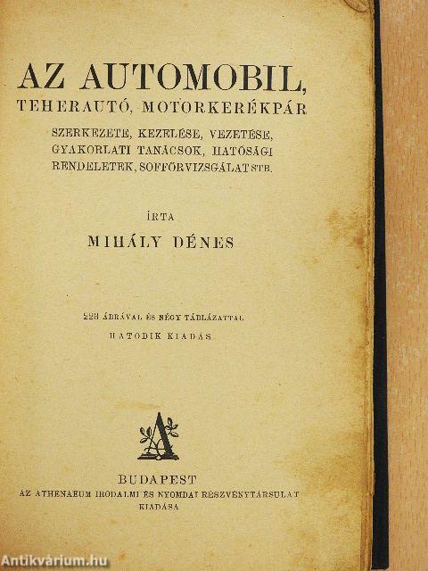 Az automobil, teherautó, motorkerékpár