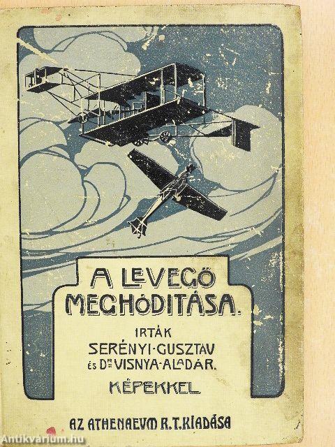 A levegő meghóditása