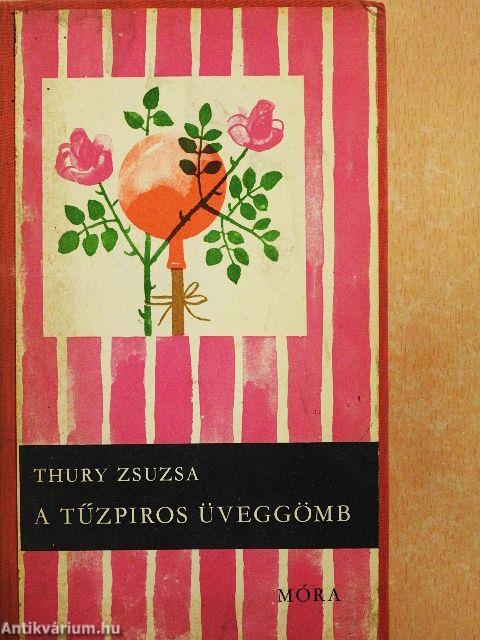 A tűzpiros üveggömb