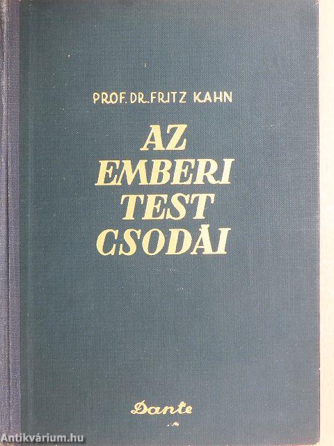 Az emberi test csodái I-II.