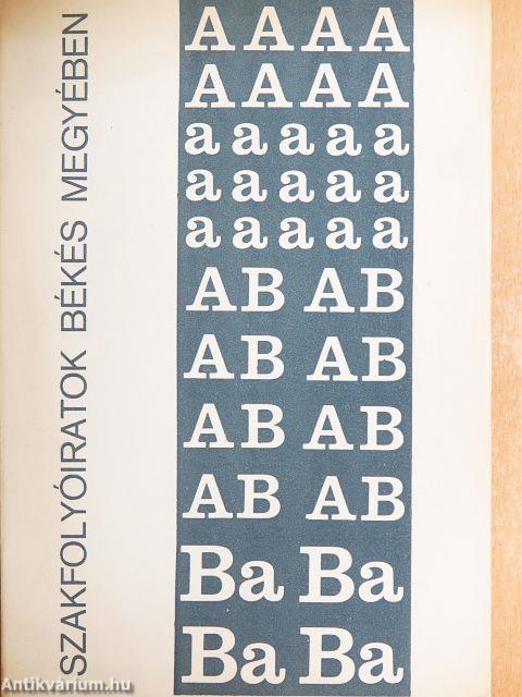 Szakfolyóiratok Békés megyében