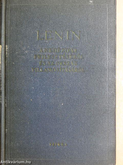 A nehézipar fejlesztéséről és az ország villamosításáról