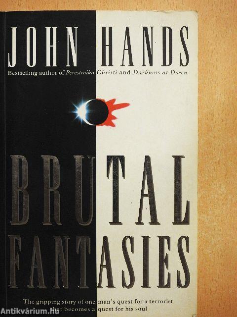 Brutal Fantasies