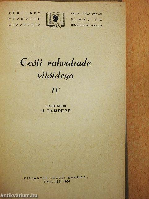 Eesti rahvalaule Viisidega IV