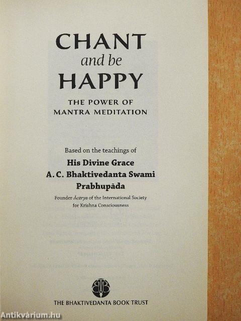 Chant and be Happy