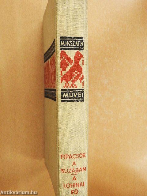Pipacsok a buzában/A lohinai fű