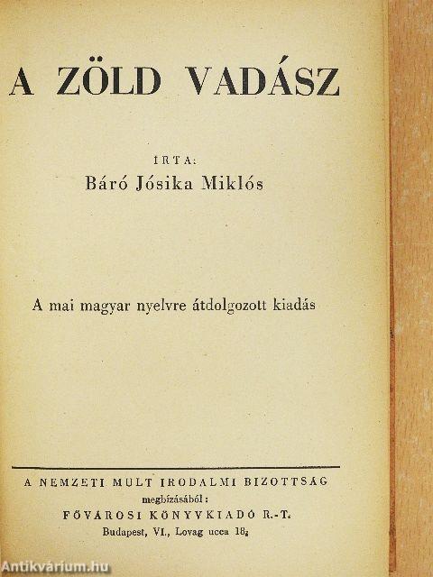 A zöld vadász