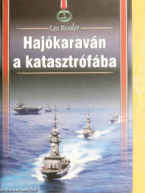 Hajókaraván a katasztrófába