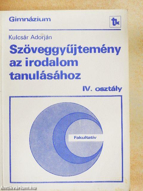 Szöveggyűjtemény az irodalom tanulásához