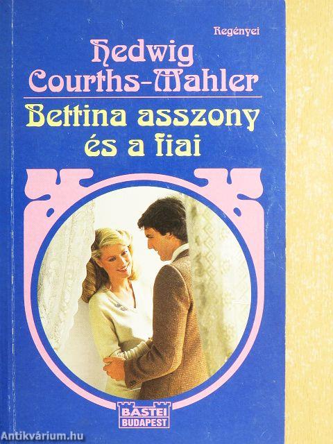 Bettina asszony és a fiai